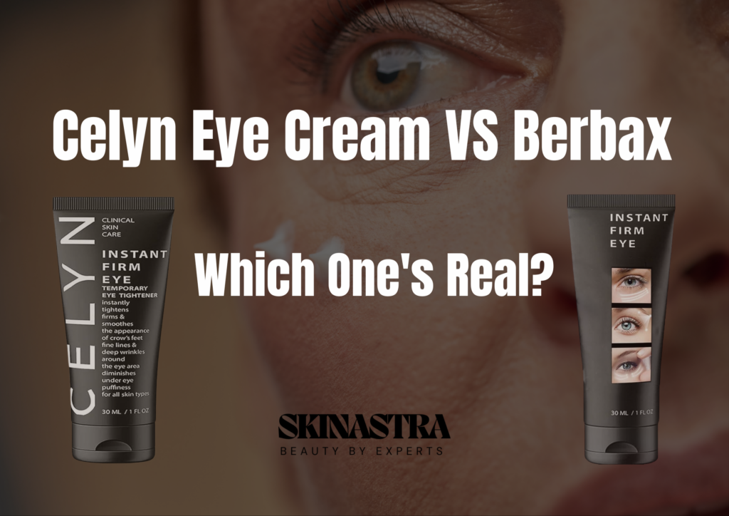 Celyn Eye Cream VS Berbax 